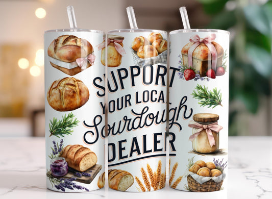 Local Sourdough Dealer Tumbler